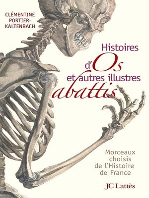 cover image of Histoires d'os et autres illustres abattis